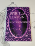 Spiritual Cleansing & Psychic Defenses Book